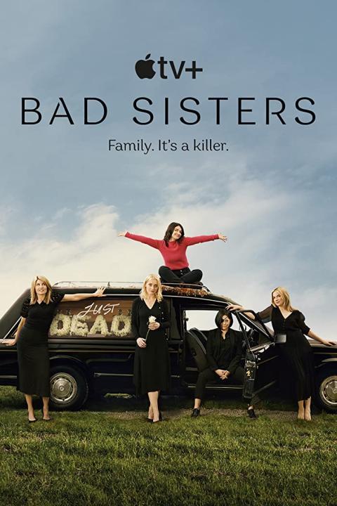 مسلسل Bad Sisters الموسم الاول الحلقة 9