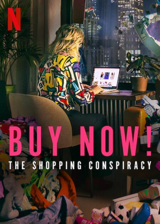 فيلم Buy Now! The Shopping Conspiracy 2024 مترجم اون لاين