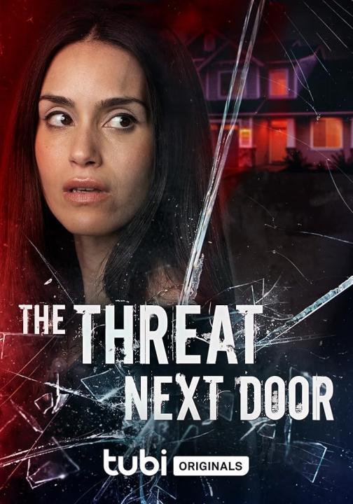 فيلم The Threat Next Door 2023 مترجم اون لاين